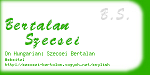 bertalan szecsei business card